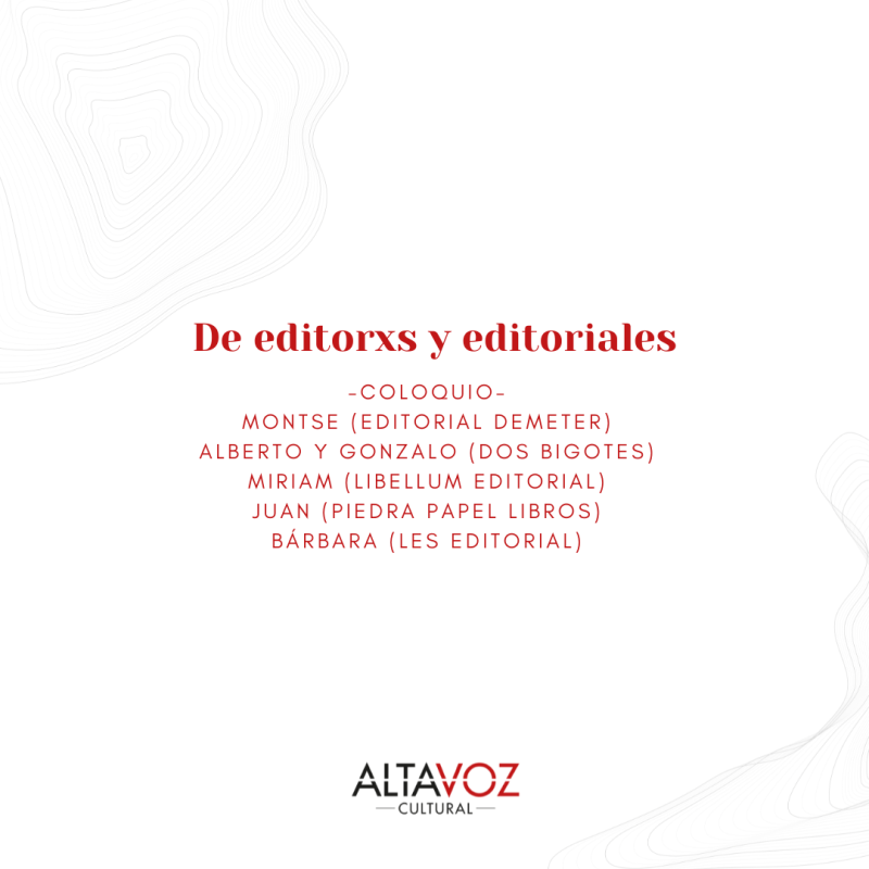 De editorxs y editoriales