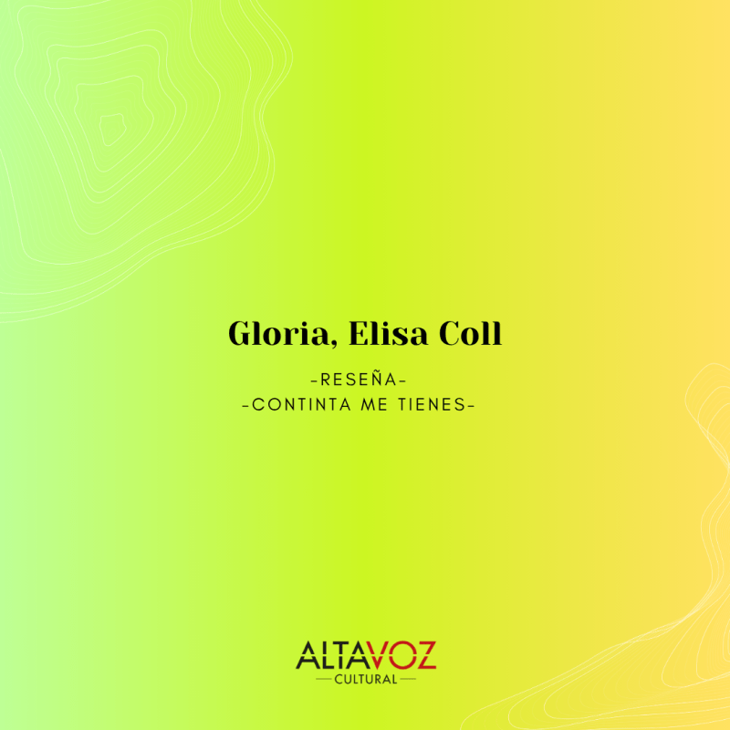 Gloria, Elisa Coll