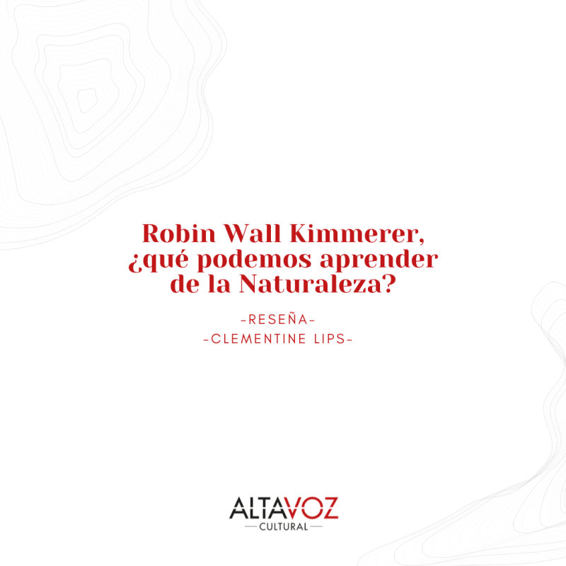 Robin Wall Kimmerer, ¿qué podemos aprender de la Naturaleza?